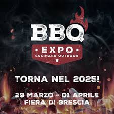 BBQ EXPO - BRESCIA 29.3 - 1.4.2025